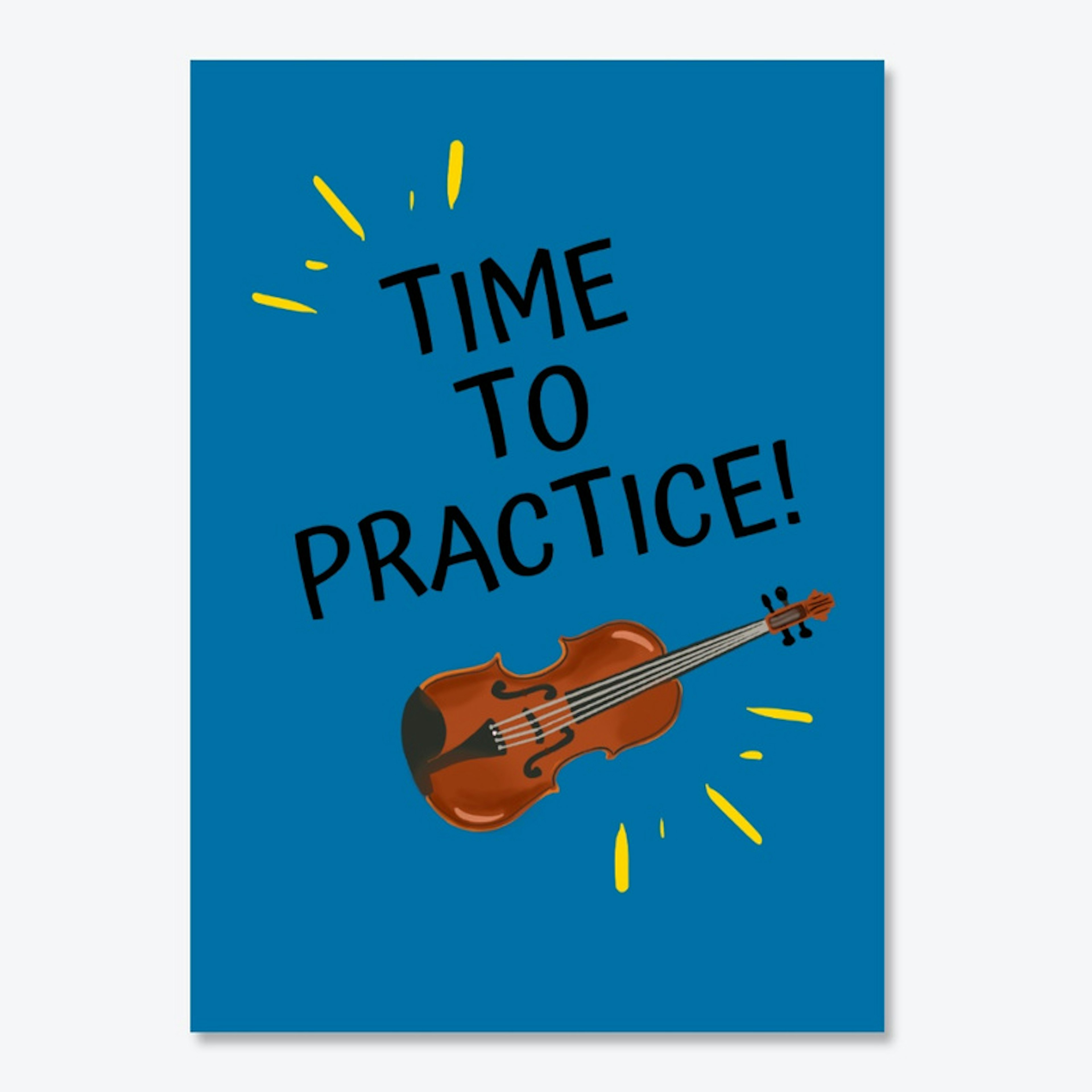 Time to Practice! Violin 